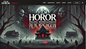 Film Horor Paling Menegangkan