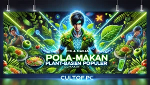Pola Makan Plant-Based Semakin Populer