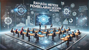 Rahasia Metode Pembelajaran Modern