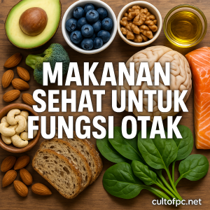 Makanan Sehat Untuk Fungsi Otak