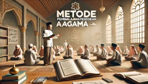 Metode Pembelajaran Pendidikan Agama
