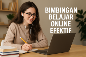 Bimbingan Belajar Online Efektif