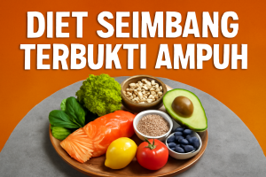 Diet Seimbang Terbukti Ampuh