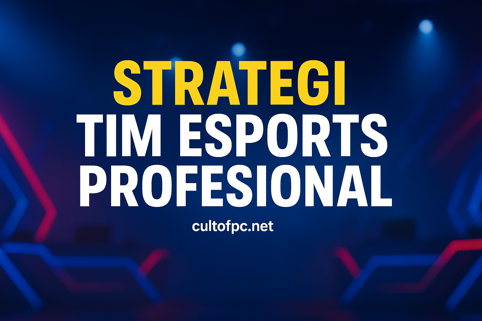Strategi Tim Esports Profesional