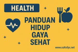Panduan Hidup Gaya Sehat